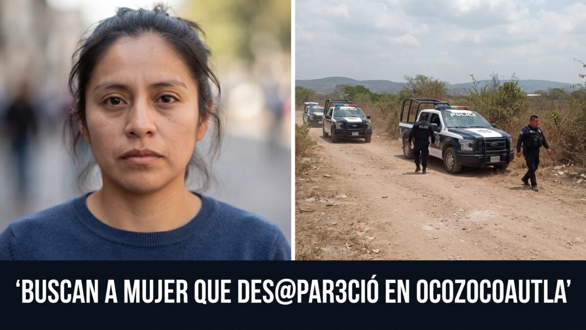 Buscan a mujer reportada como desaparecida en Ocozocoautla desde el 5 de octubre